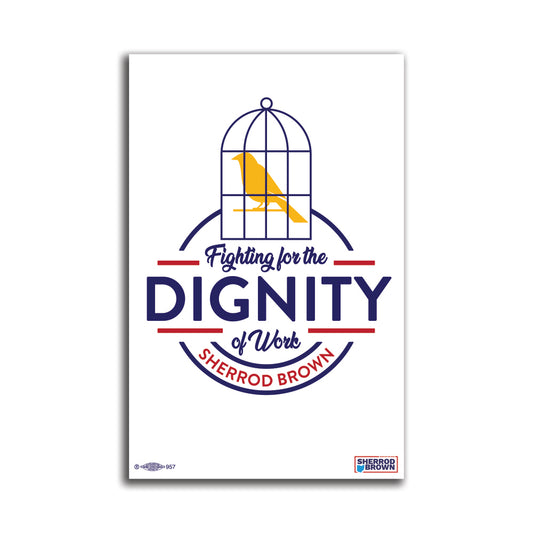 Dignity of Work Poster